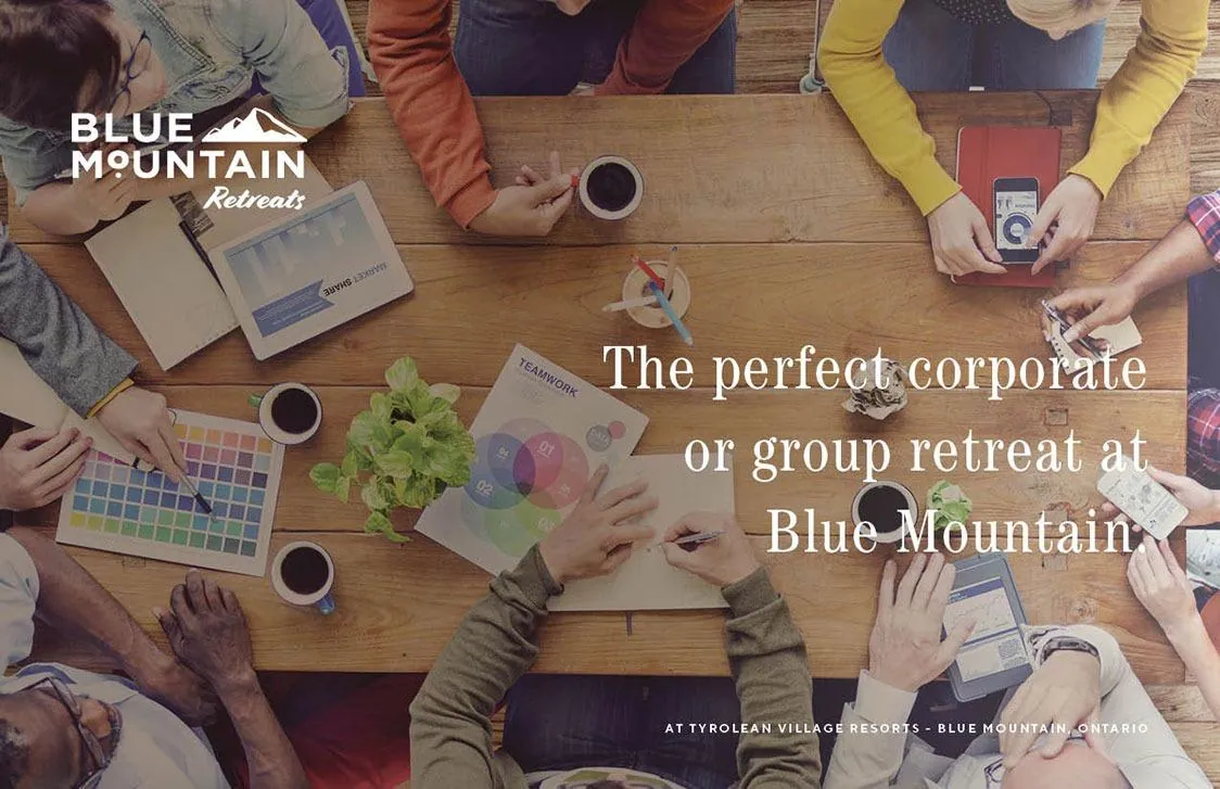Blue Mountain corporate retreat rentals at Tyrolean